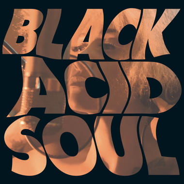 Lady Blackbird -  Black Acid Soul